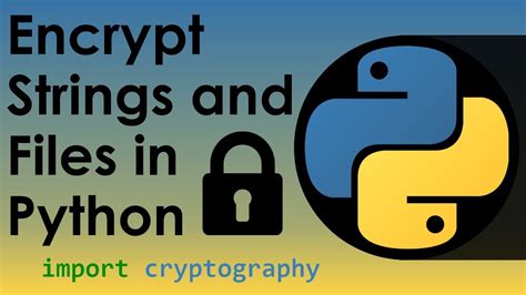 I also have some other suggestions. . Python encryption